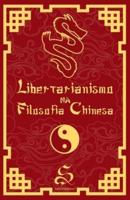 Libertarianismo Na Filosofia Chinesa