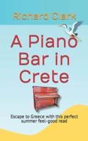A Piano Bar in Crete