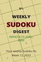 Bp's Weekly Sudoku Digest - Difficulty Easy - Week 12, 2023