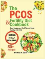 The Pcos Fertility Diet and Cookbook