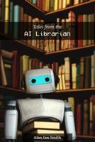 Tales from the AI Librarian