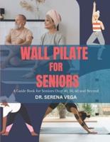 Wall Pilate For Seniors