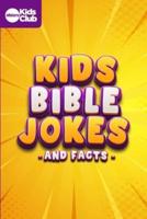 Kids Bible Jokes