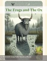 The Frogs and The Ox