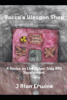 Rocco's Weapon Shop