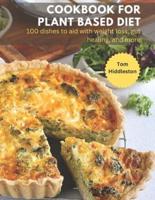Cookbook for Plant Based Diet