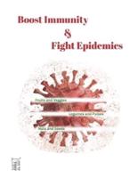 Boost Immunity & Fight Epidemics