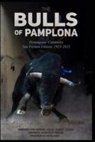 The Bulls Of Pamplona