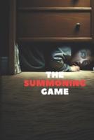 The Summoning Game