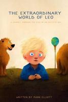 The Extraordinary World of Leo