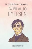 Ralph Waldo Emerson