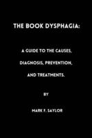 The Book Dysphagia