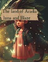 The Land of Aradia Luna and Blaze