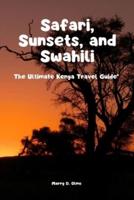 Safari, Sunsets and Swahili