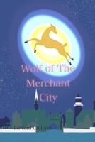 Wolf Of The Merchant City