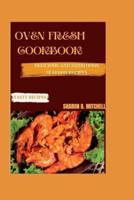 Oven Fresh Cookbook