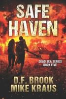 Safe Haven - Dead Sea Book 5