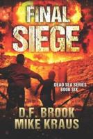 Final Siege - Dead Sea Book 6