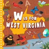 W Is for West Virginia