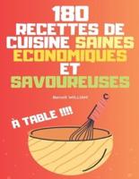 180 Recettes De Cuisine Saines Économiques Et Savoureuses