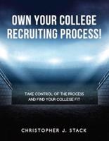 Own Your College Recruiting Process