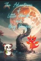 The Adventures of Little Panda and Big Dragon Storybook