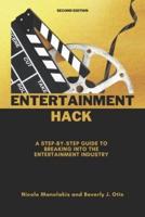 Entertainment Hack