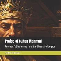 Praise of Sultan Mahmud