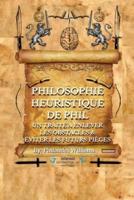 Philosophie Heuristique De Phil