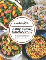 Amish Cuisine Suitable For All