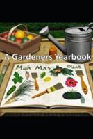 A Gardeners Year Book