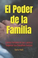 "El Poder De La Familia