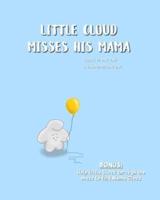 Little Cloud Misses His Mama