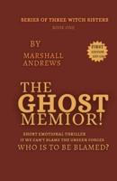 The Ghost Memoir