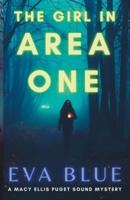 The Girl in Area One
