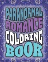 Paranormal Romance Quote Coloring Book