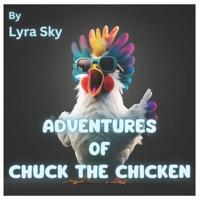 Adventures Of Chuck The Chicken