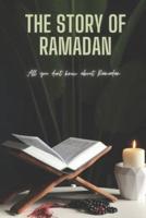 The Story of Ramadan