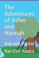 The Adventures of Asher and Hannah