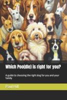 Which Poo(dle) Is Right for You?