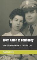 From Akron to Normandy