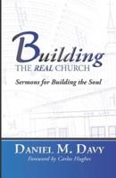 Building the Real Church