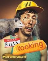 Hill Billy Cooking