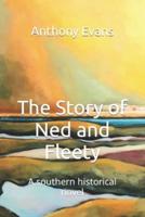The Story of Ned and Fleety