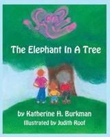 The Elephant In A Tree