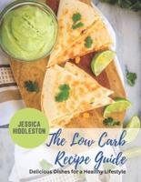 The Low Carb Recipe Guide