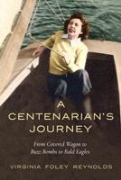 A Centenarian's Journey