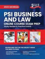 2023 Georgia PSI Business and Law Exam Prep