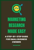 Marketing Research Made Easy