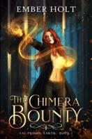 The Chimera Bounty (Fae Prison